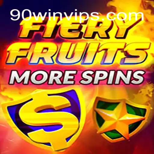 Explore the Excitement of FieryFruitsMoreSpins on 90Win - A Plataforma Mais Respeitável